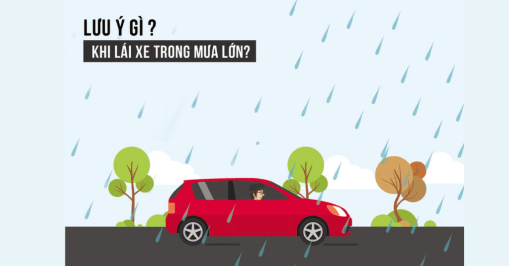 luu-y-lai-xe-khi-troi-mua-lon
