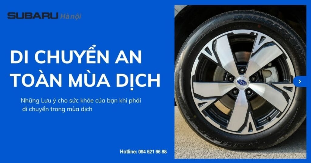Di chuyển an toàn mùa dịch